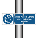 Mund-Nasen-Schutz muss getragen werden