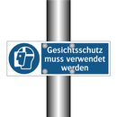 Gesichtsschutz muss verwendet werden