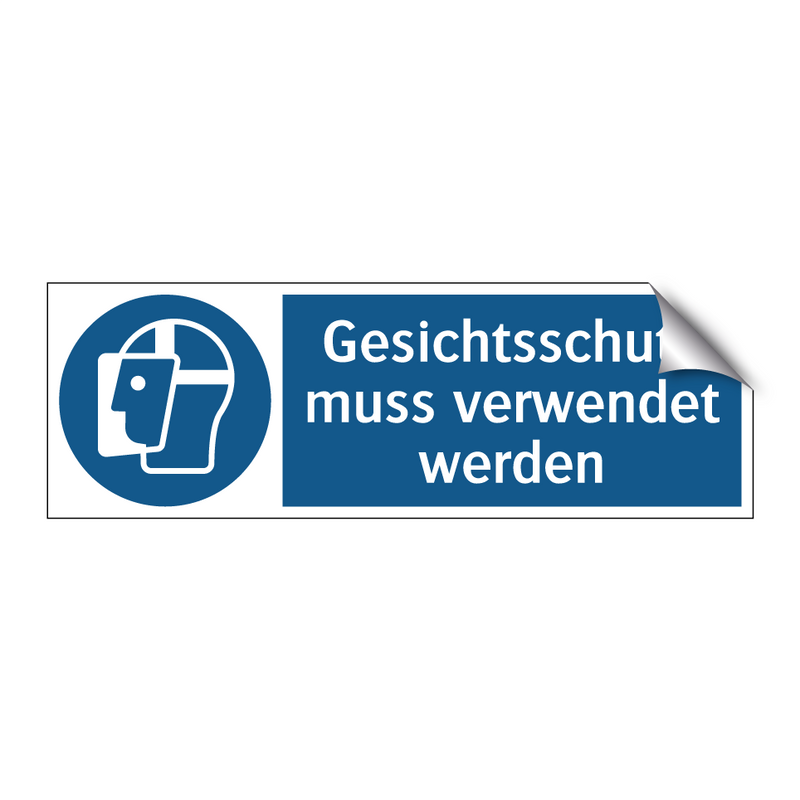 Gesichtsschutz muss verwendet werden