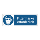 Filtermaske erforderlich