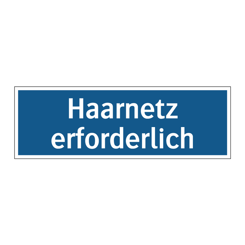 Haarnetz erforderlich