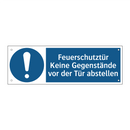 Feuerschutztür Keine Gegenstände vor der Tür abstellen