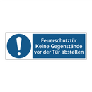 Feuerschutztür Keine Gegenstände vor der Tür abstellen