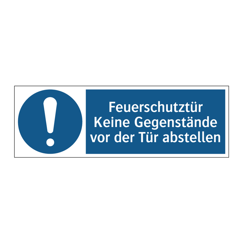 Feuerschutztür Keine Gegenstände vor der Tür abstellen