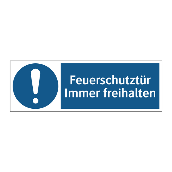 Feuerschutztür Immer freihalten