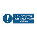 Feuerschutztür muss geschlossen bleiben
