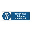 Feuerfeste Kleidung erforderlich