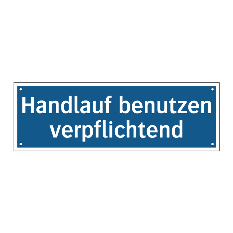 Handlauf benutzen verpflichtend