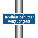 Handlauf benutzen verpflichtend
