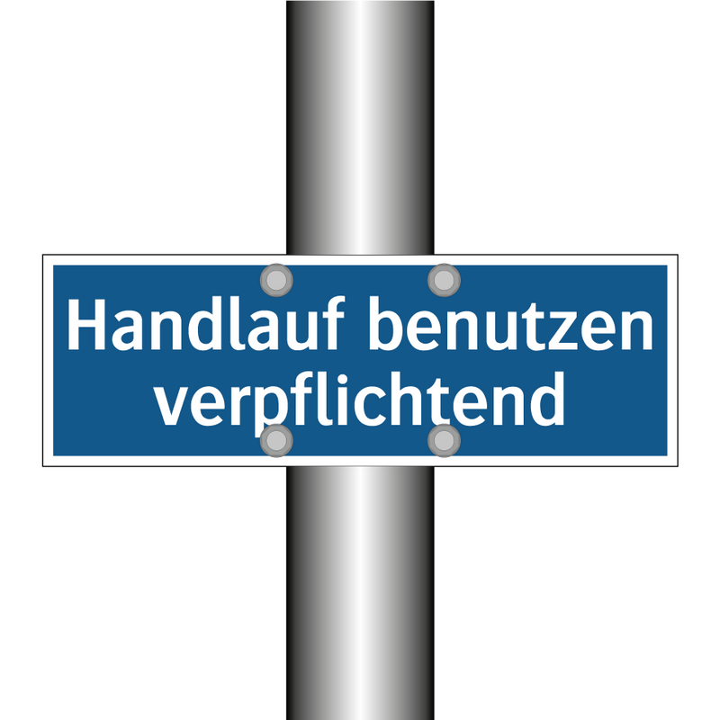 Handlauf benutzen verpflichtend