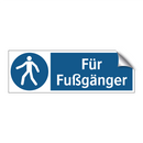 Für Fußgänger