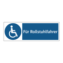 Für Rollstuhlfahrer