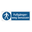 Fußgänger- weg benutzen