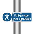 Fußgänger- weg benutzen