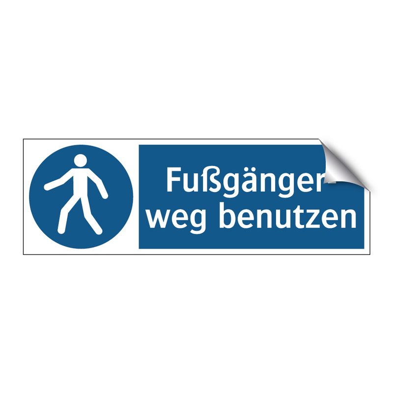 Fußgänger- weg benutzen
