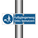 Fußgängerweg links benutzen
