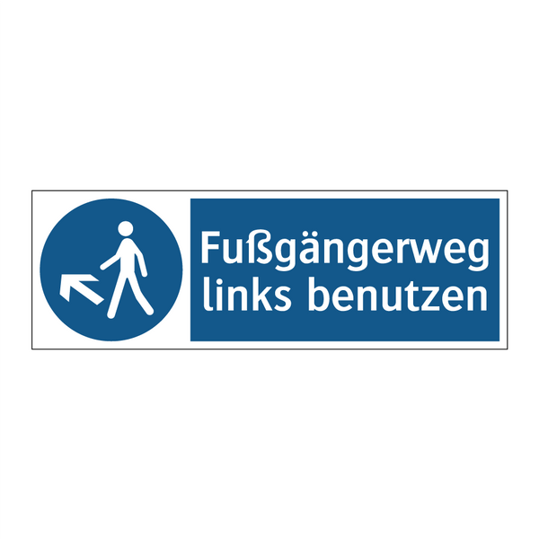 Fußgängerweg links benutzen