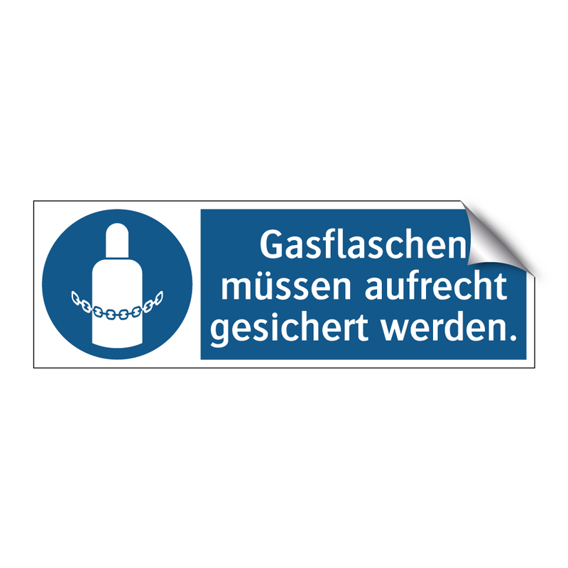 Gasflaschen müssen aufrecht gesichert werden.