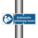 Gebrauchs- anleitung lesen