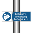 Gebrauchs- Anweisung befindet sich