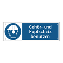 Gehör- und Kopfschutz benutzen