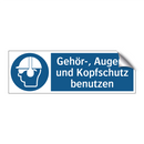 Gehör-, Augen- und Kopfschutz benutzen