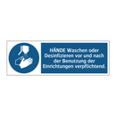 HÄNDE Waschen oder Desinfizieren vor und nach der Benutzung der Einrichtungen verpflichtend.