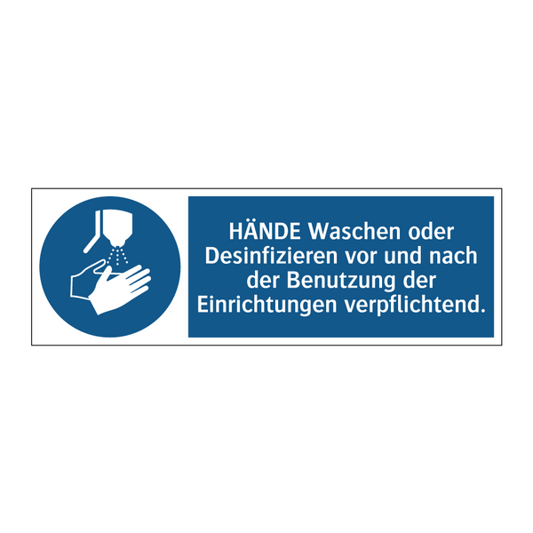 HÄNDE Waschen oder Desinfizieren vor und nach der Benutzung der Einrichtungen verpflichtend.
