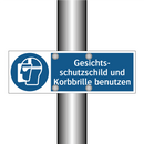 Gesichts- schutzschild und Korbbrille benutzen