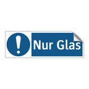 Nur Glas