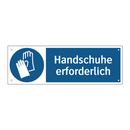 Handschuhe erforderlich