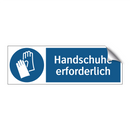 Handschuhe erforderlich