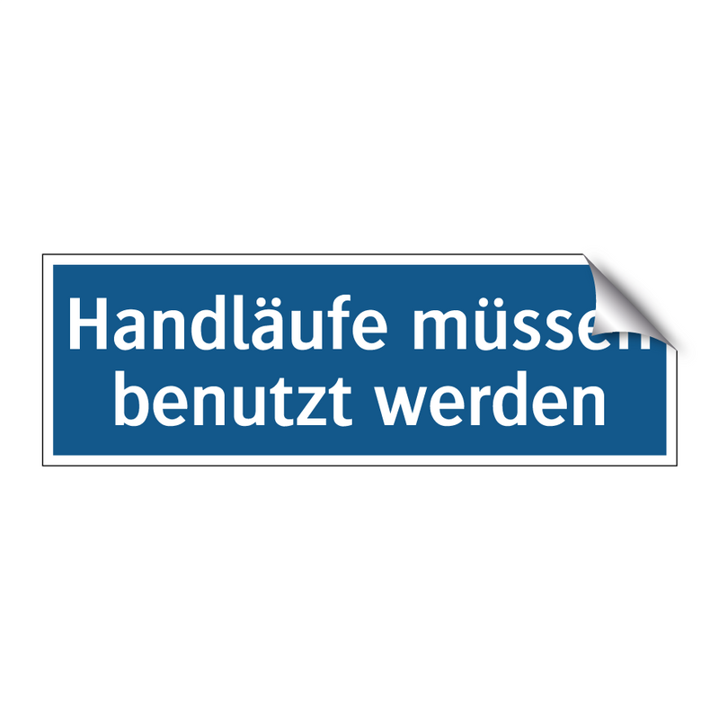 Handläufe müssen benutzt werden