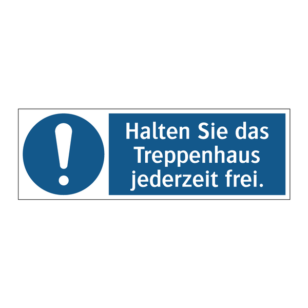 Halten Sie das Treppenhaus jederzeit frei.