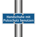 Handschuhe mit Pulsschutz benutzen