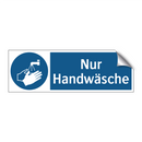 Nur Handwäsche