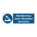Handbremse beim Abstellen benutzen