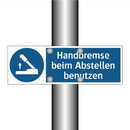 Handbremse beim Abstellen benutzen