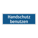 Handschutz benutzen
