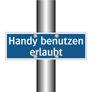 Handy benutzen erlaubt