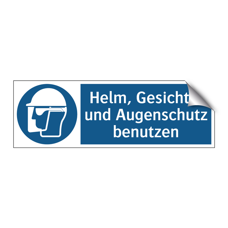Helm, Gesichts- und Augenschutz benutzen