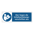 Hier liegen die Unfallverhütungs- vorschriften aus