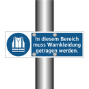 In diesem Bereich muss Warnkleidung getragen werden.