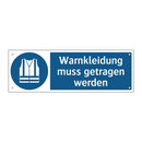 Warnkleidung muss getragen werden