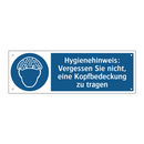 Hygienehinweis: Vergessen Sie nicht, eine Kopfbedeckung zu tragen