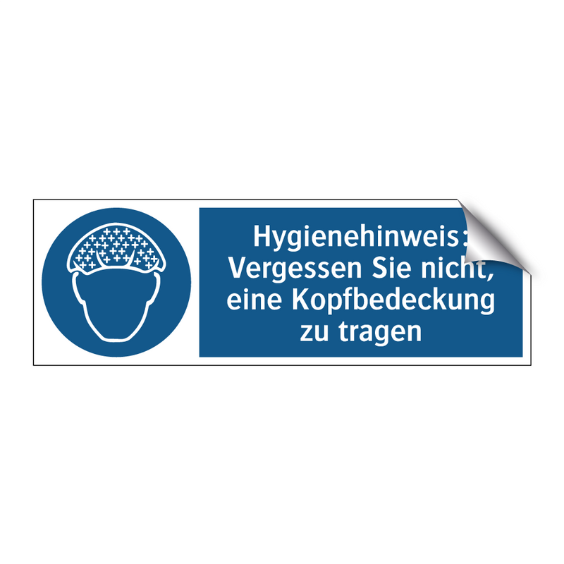 Hygienehinweis: Vergessen Sie nicht, eine Kopfbedeckung zu tragen