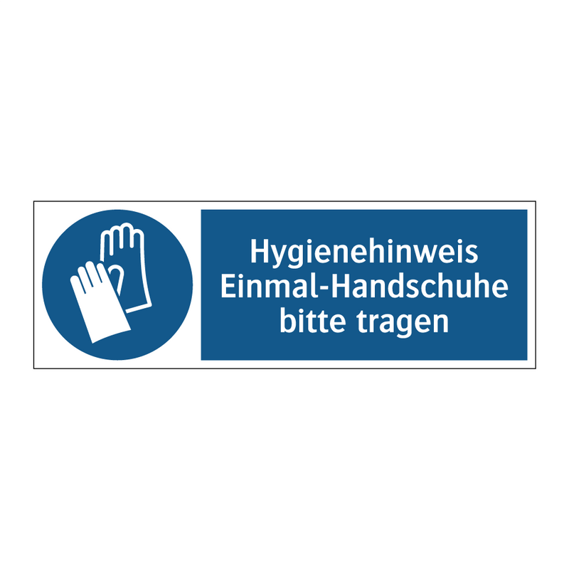 Hygienehinweis Einmal-Handschuhe bitte tragen