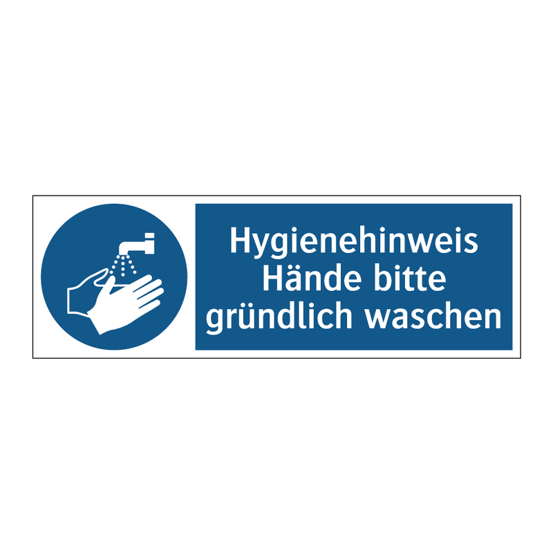 Hygienehinweis Hände bitte gründlich waschen