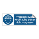 Hygienehinweis Kopfhaube tragen nicht vergessen