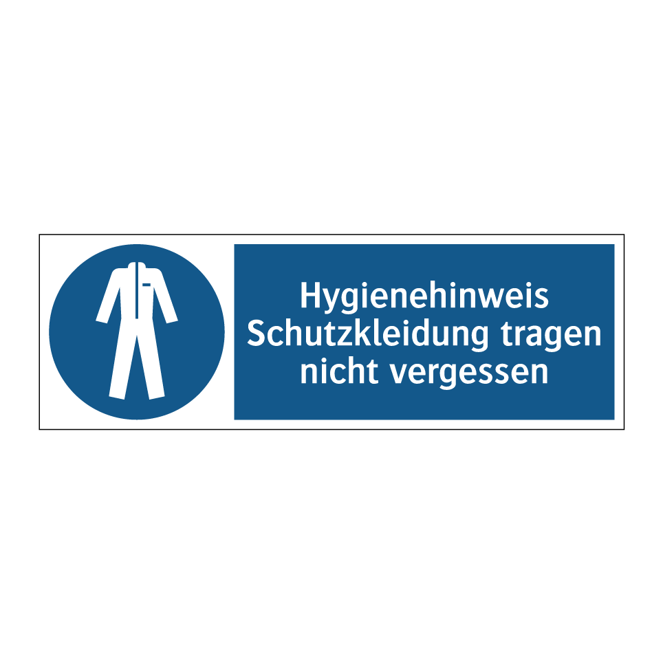 Kauf Hygienehinweis Schutzkleidung tragen nicht vergessen schild ...